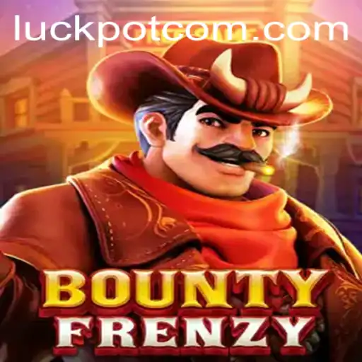 BountyFrenzy: Navigating the Exciting World of Luckpot