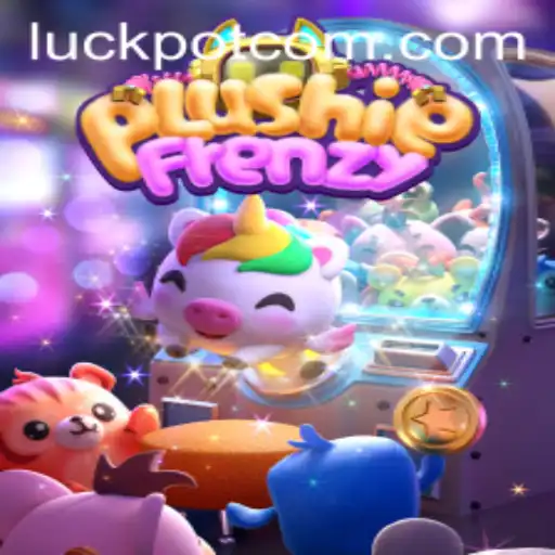 Exploring the Exciting World of PlushieFrenzy and Its Thrilling Luckpot Feature
