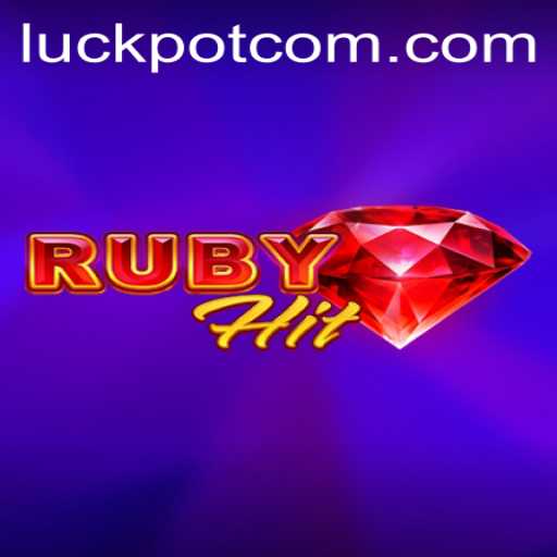 Exploring the World of RubyHit: Unraveling the Excitement of Luckpot