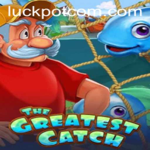 TheGreatestCatch: A New Era of Gaming with Luckpot